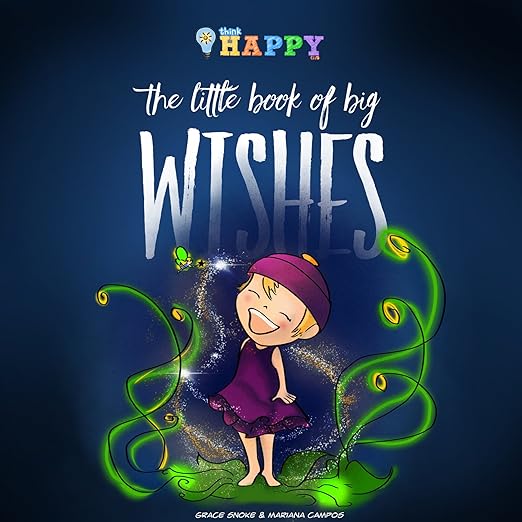 The Little Book of Big Wishes